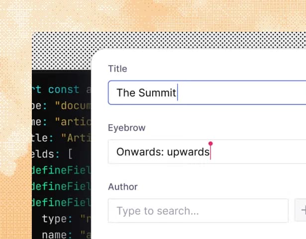 A custom CMS editor with title and eyebrow fields filled in, over the schema code that defines them